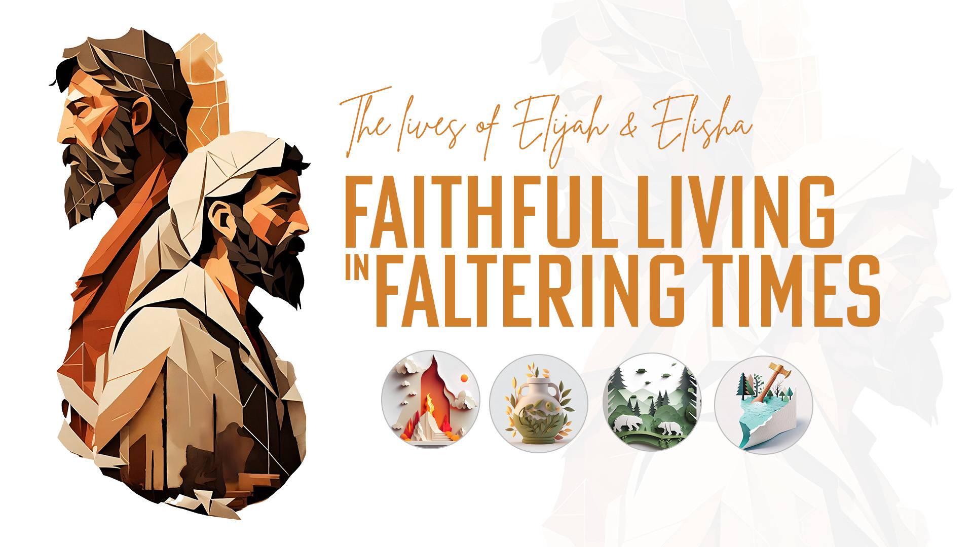 Faltering Faithful Living in Faltering Times | Bethany Baptist Church