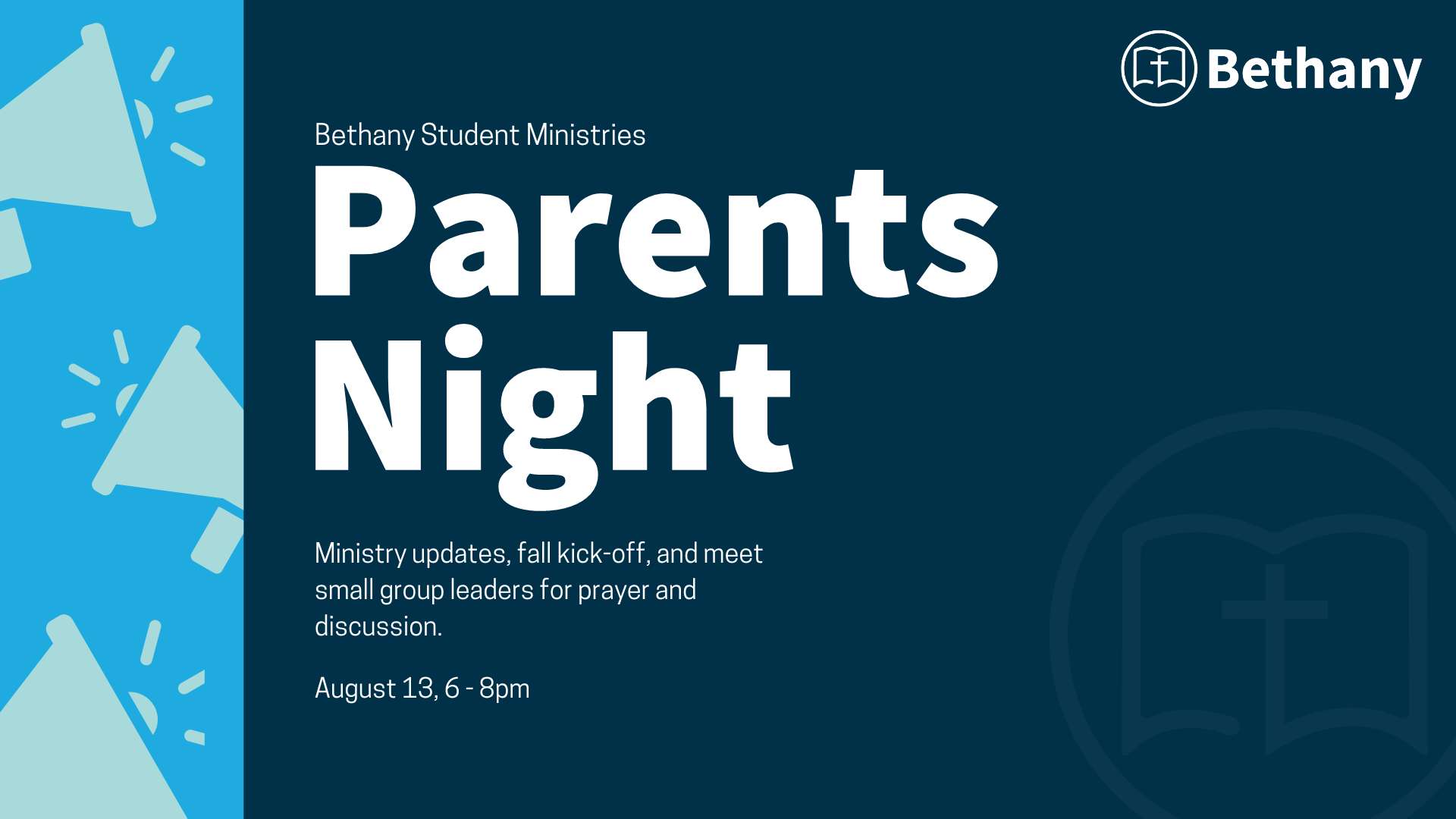 Bethany Baptist Church – Youth Ministry – Parents Night – High and Middle School Event Poster